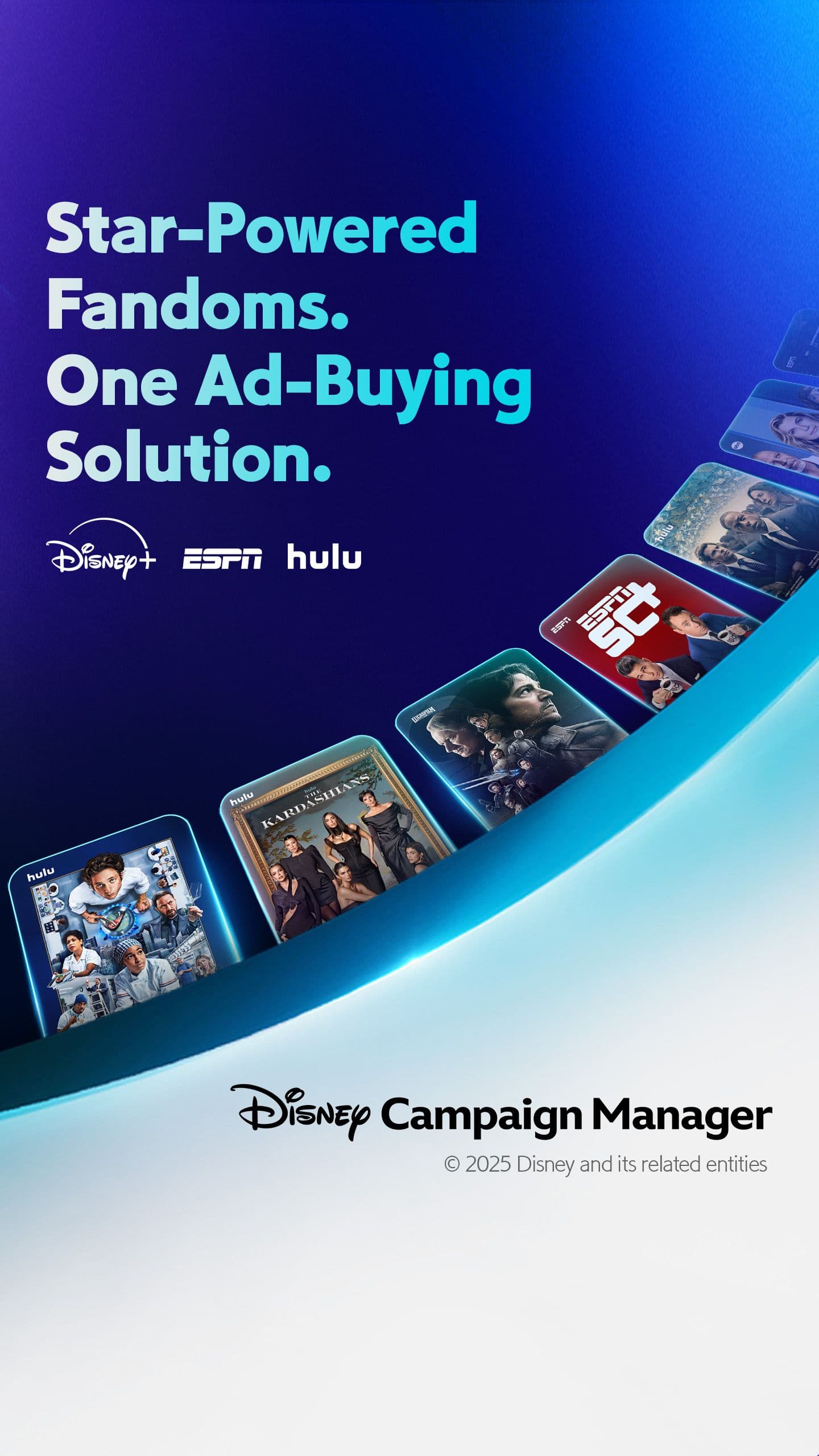 "Star-powered fandoms. One ad-buying solution." Disney+, ESPN, and Hulu logos above show tiles (The Bear, Kardashians, Andor, ESPN SC, and more).
