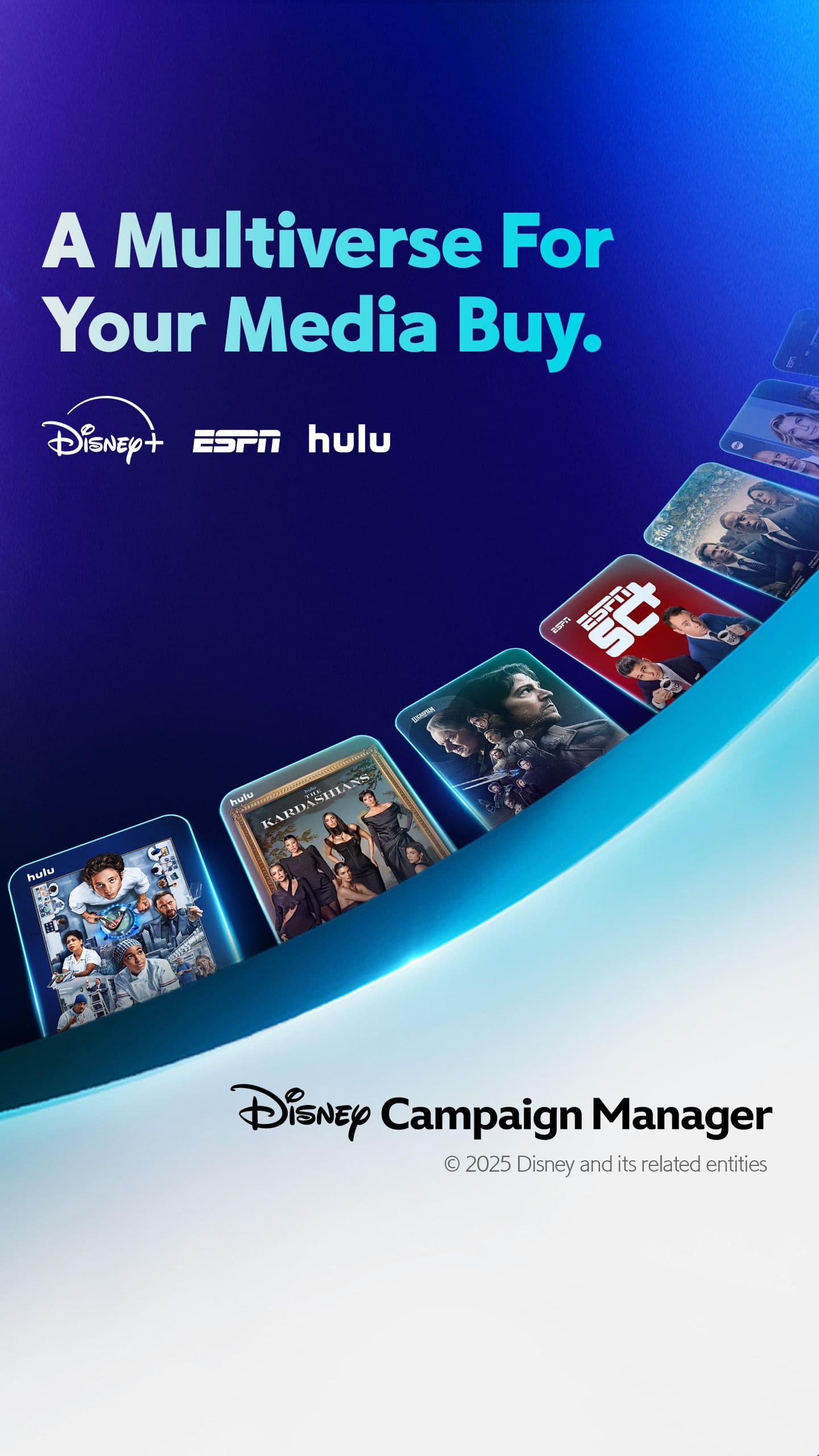 "A multiverse for your media buy." Disney+, ESPN, and Hulu logos above the same lineup of show tiles.